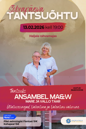 Sõbrapäeva tantsuõhtu 2026! 13.veebruar 2026 kell 19:00